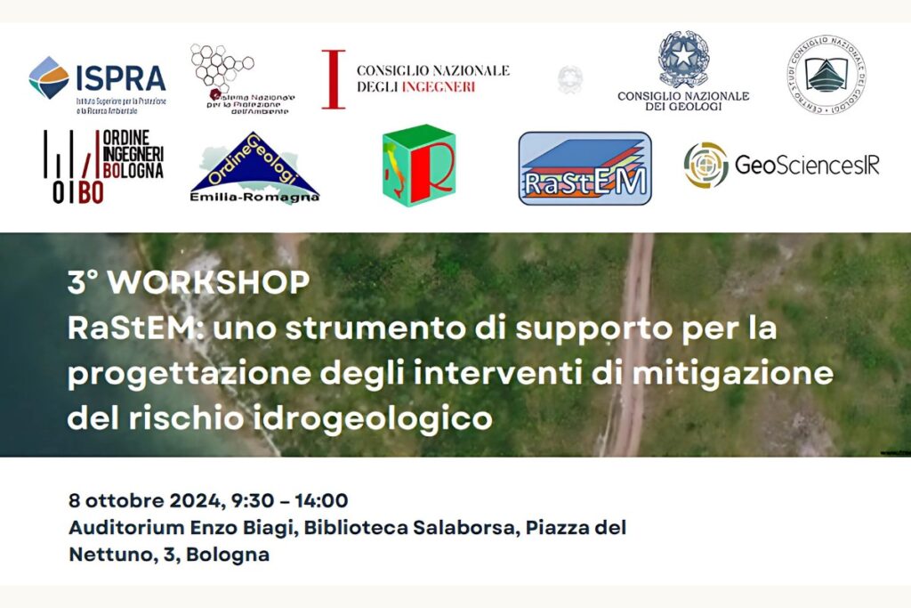 3° workshop RaStEM: uno strumento di supporto per la progettazione degli interventi di mitigazione del rischio idrogeologico